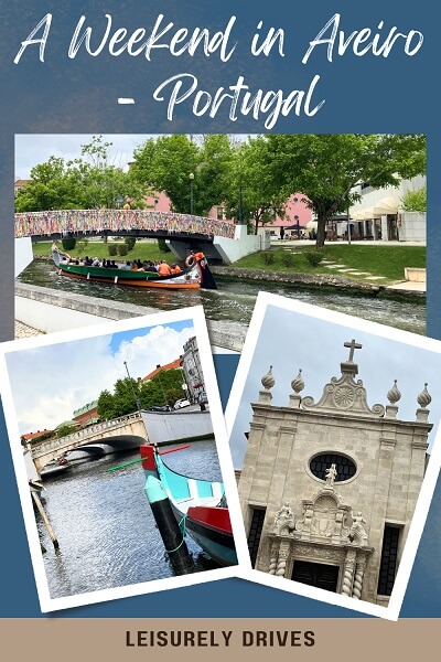 Images from Aveiro in Portugal