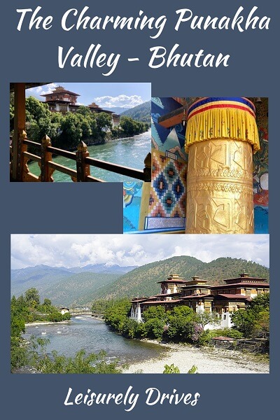 Scenes from Punakha valley in Bhutan